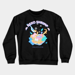 can you eat me love cat ramen Crewneck Sweatshirt